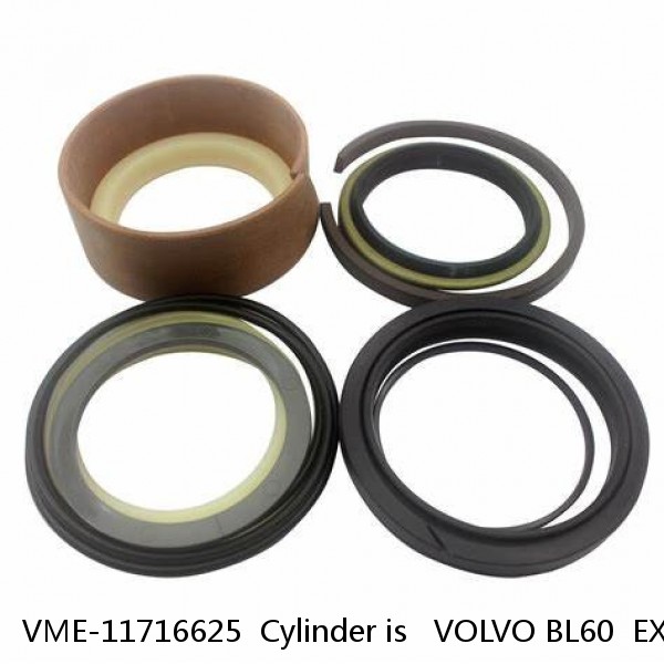 VME-11716625  Cylinder is   VOLVO BL60  EXCAVATOR STEERING BOOM ARM BUCKER SEAL KITS HYDRAULIC CYLINDER factory #1 small image